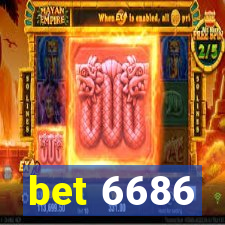 bet 6686